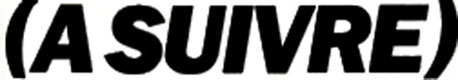 (A suivre)