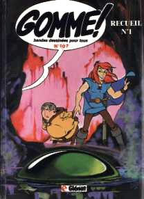 Couverture du recueil 1 de Gomme !