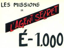 l'Agent secret E-1000