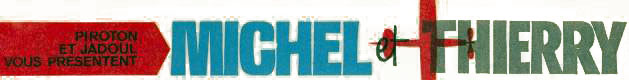 Michel et Thierry