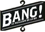 Bang !