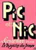 Pic et Nic et Cendrillon r�unis