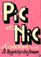 Pic et Nic et Cendrillon r�unis