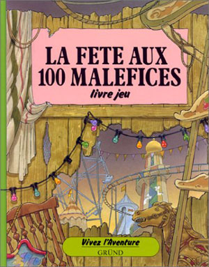 La fte aux 100 Malfices