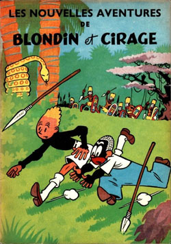 Les nouvelles aventures de Blondin et Cirage