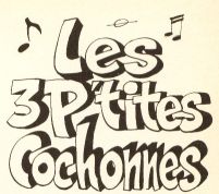 3 p'tites cochonnes