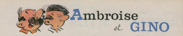 Ambroise et Gino