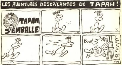 Aventures dsopilantes de Tapah !