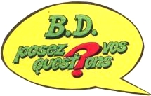 BD posez vos questions