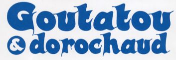 Goutatou et Dorochaud