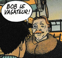 Bob le vagateur